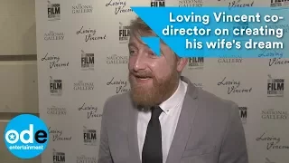 Loving Vincent co-director on creating his wife's dream