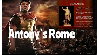 Mark Antony`s Rome-Total War Rome II 2020