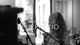 Isadora Canto - Puerpério Clipe Oficial