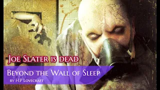 H.P Lovecraft | Beyond the Wall of Sleep by H.P. Lovecraft