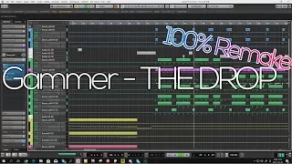 Gammer - THE DROP [100% Remake]