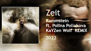 Zeit Rammstein ft.Polina Poliakova - (KaYZen Wolf Cover Remix ) Epic Version