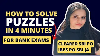 How to solve puzzle in 4 minutes | Strategy to solve puzzles in bank exams | clear all bank exams