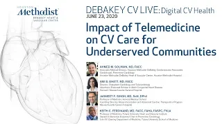 Impact of Telemedicine on CV Care for Underserved Communities (Ahmed M. Soliman, MD) June 23, 2020