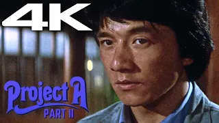 Jackie Chan "Project A Part II" (1987) in 4K // Gamblers Arrest