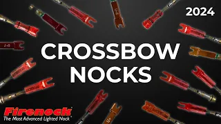 2024 UPDATE | Firenock's 15+ Crossbow Nocks | Series Discussion