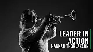 A Balancing Act | Hannah Thorlakson, Leader In Action