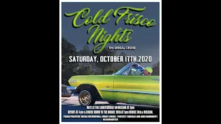 Cold Frisco Nights Lowrider Cruise 2020 Con Salsa!