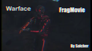 FragMovie Warface