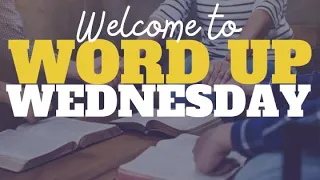 WORD UP Wednesday - Forgive Us AS We Forgive Others! 6.1.2022