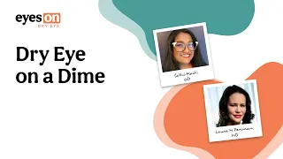 Dry Eye on a Dime
