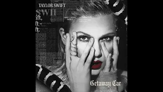 Getaway Car (1h)