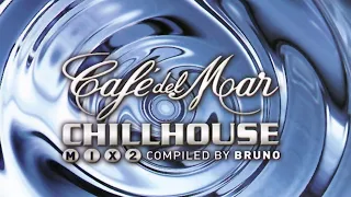 Bruno Lepretre - Cafe Del Mar Chillhouse Mix 2 - House Music Moj Contrast Caffe