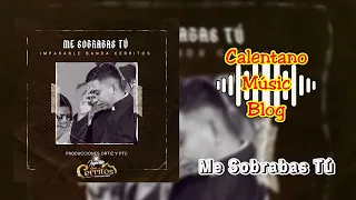 Me Sobrabas Tú - Imparable Banda Cerritos (2023)