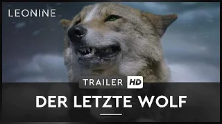 Der letzte Wolf - Trailer (deutsch/german)