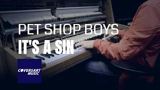 Pet Shop Boys - It's a Sin (piano cover) / #Coversart