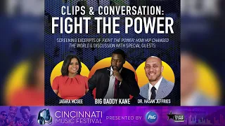 Fight The Power | How Hip Hop Changed The World | Cincinnati Music Festival powered by P&G
