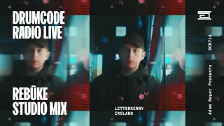Rebūke studio mix from Letterkenny [DCR714/Drumcode Radio Live]
