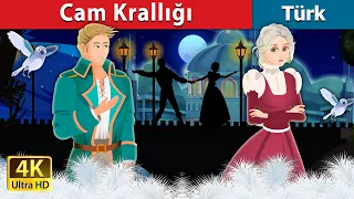 Cam Krallığı | The Kingdom of Glass Story in Turkish |  @TurkiyaFairyTales