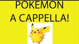 Pokemon (Theme Song) A Cappella - Danny Fong