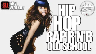 Hip Hop RnB Rap Mixtape 🔥OldSchool🔥NewSchool🔥2000s Music | DJ SkyWalker