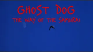 Ghost Dog (1999, trailer) [Forest Whitaker , John Tormey, Cliff Gorman, Henry Silva]