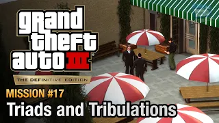 GTA 3 Definitive Edition - Mission #17 - Triads and Tribulations