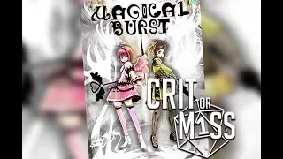 Crit or Miss Magical Burst