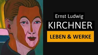 Ernst Ludwig Kirchner - Leben, Werke & Malstil | Einfach erklärt!