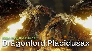 How To Defeat Dragonlord Placidusax - Elden Ring Boss Gameplay Guide