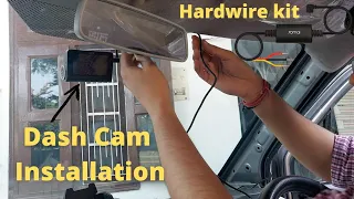 Installing Dash Cam In Car Using Hardwire Kit | DashCam Installation Guide | 70Mai A800 Best DashCam