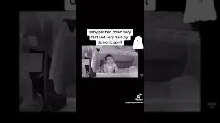 Baby pushed by ghost!