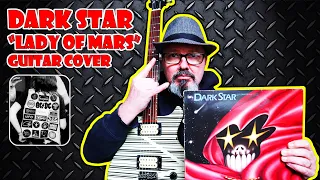 DARK STAR: "Lady of Mars" Guitar Cover. Classic *NWOBHM*