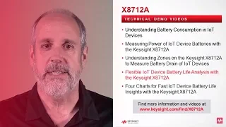 Flexible IoT Device Battery Life Analysis with the Keysight X8712A