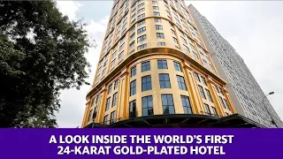 A look inside the world’s first 24-karat gold-plated hotel