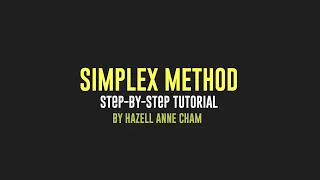 How to do Simplex Method - Step by Step Tutorial (Filipino/English)