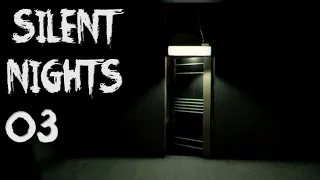 SILENT NIGHTS [03] | • Alter, mit wem spielen wir?• | (feat. Keviiiiiiin) [+Cam]