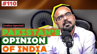 Pakistan's Opinion of India | Ask Ganjiswag Indian Special #110