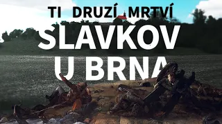 TI DRUZÍ MRTVÍ - Bitva tří císařů, Slavkov u Brna