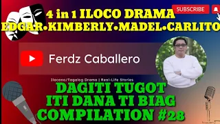 DAGITI TUGOT ITI DANA TI BIAG COMPILATION #28