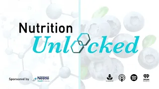 Ep 6 Nutrition Unlocked: Staying Strong As We Age