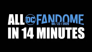ALL DC FANDOME 2020 IN 14 MINUTES (THE BEST & IMPOTRANT MOMENTS)/ ВЕСЬ ДС ФАНДОМ ЗА 14 МИНУТ