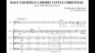 Have Yourself a Merry Little Christmas (vocals and string quartet)