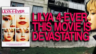 Lilya 4 Ever Is One Of The Most Disturbing Movies Ever Made