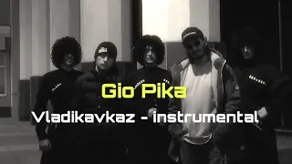 владикавказ наш город - instrumental [ 100 % Accurate] Gio pika