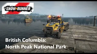 Snowrunner: Британская Колумбия | Исследуем Национальный парк Норт-Пик, тестируем Mack | 13 эпизод