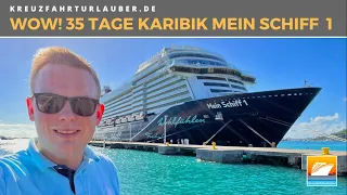 XXL-VLOG: Wow, 35 Tage Zauber der Karibik ohne Flug ab/bis Bremerhaven:  Mein Schiff 1 - TUI CRUISES