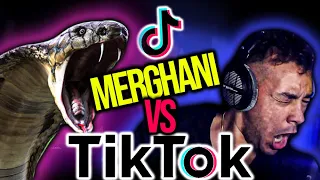 MERGHANI vs. TIK TOK #2