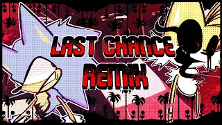 • (OLD) FNF (Last-Chance REMIX) - (+FLP) Vs Sonic.exe RERUN •