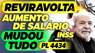 MUDOU TUDO! AUMENTO de SALÁRIO APROVADO para APOSENTADOS e PENSIONISTAS? PL 4434